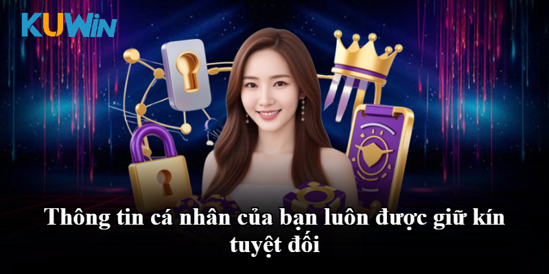 Bảo vệ quyền riêng tư bằng cơ chế quản lý thông tin chặt chẽ 